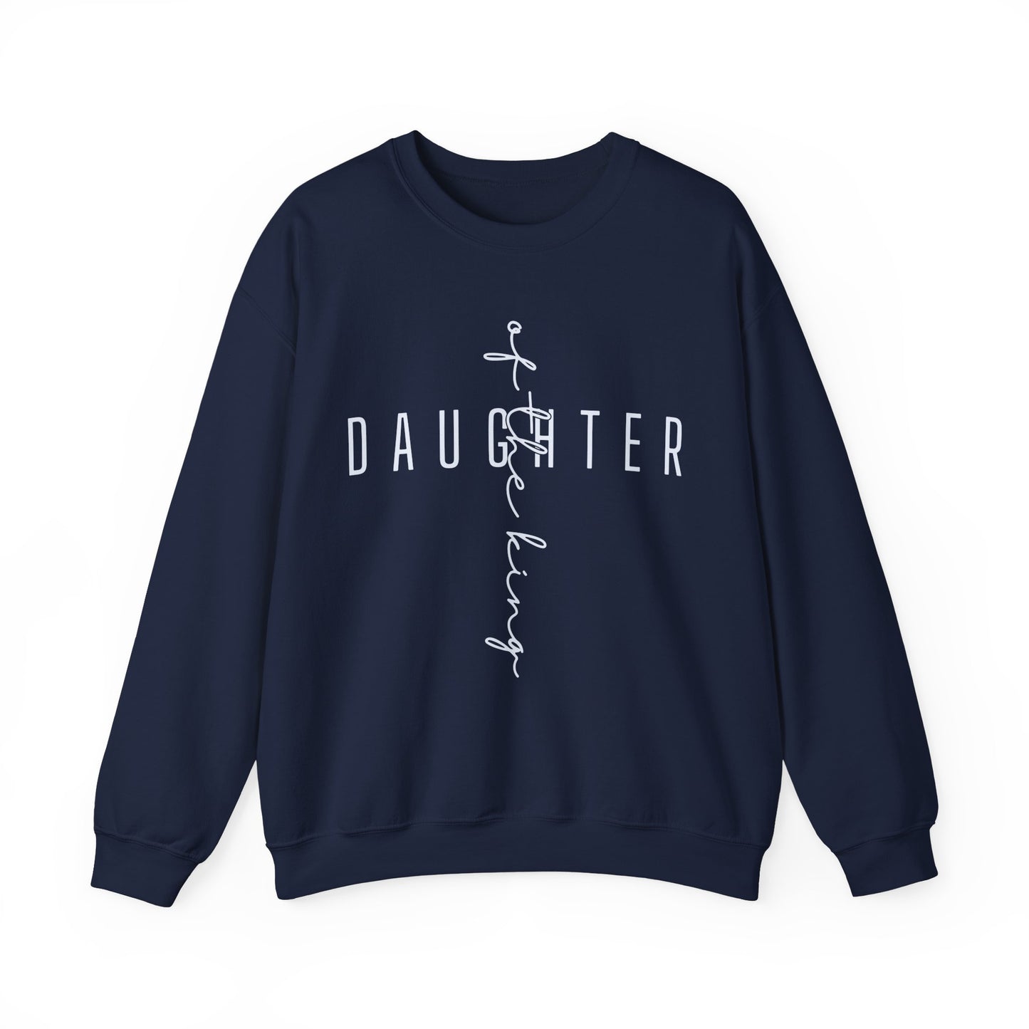 Daughter Of The King Scripture Crewneck For Women, Perfect For Religious Students, Teachers, Perfect Gift For Christian Faith, Catholic School Gift & Faithful Individuals