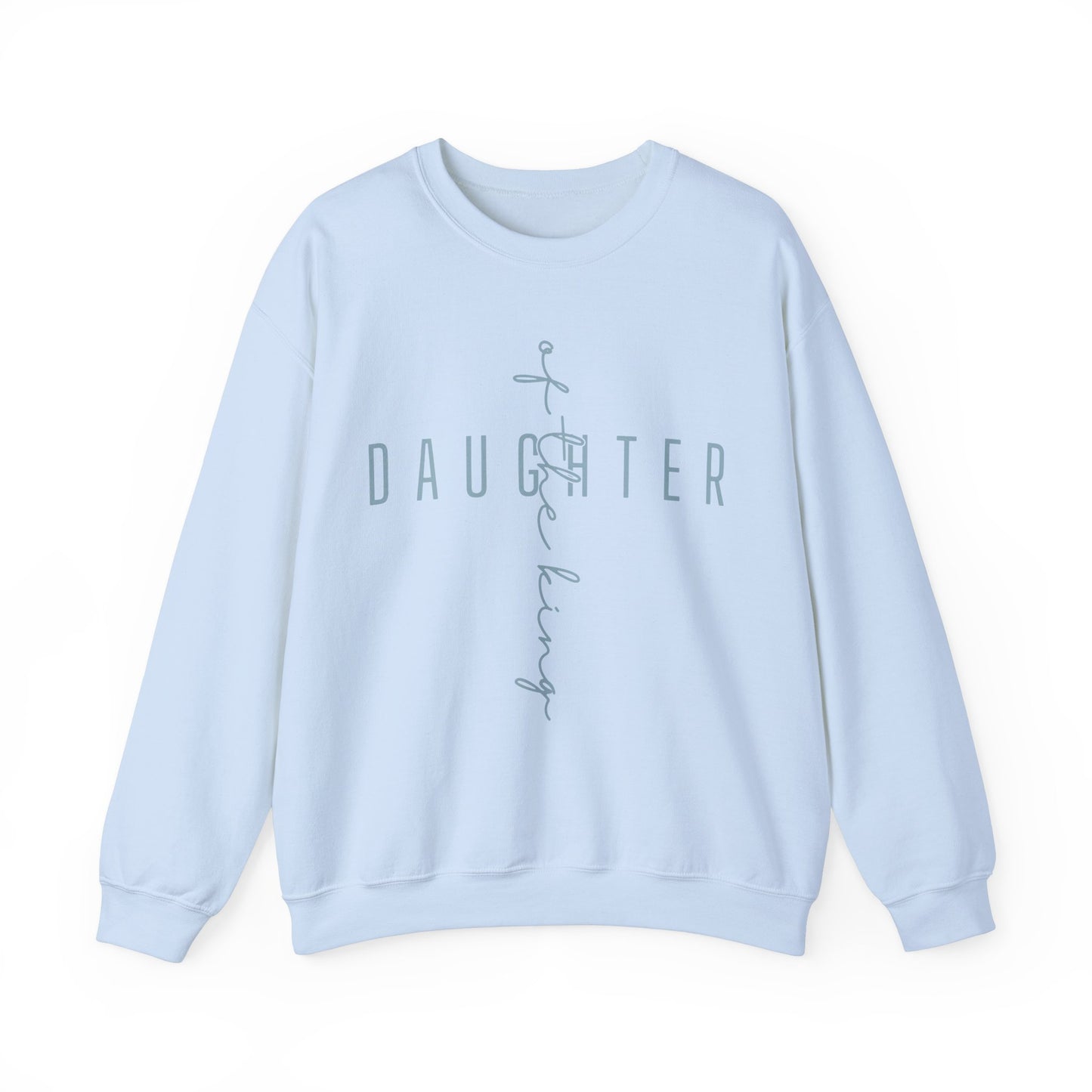 Daughter Of The King Scripture Crewneck For Women, Perfect For Religious Students, Teachers, Perfect Gift For Christian Faith, Catholic School Gift & Faithful Individuals
