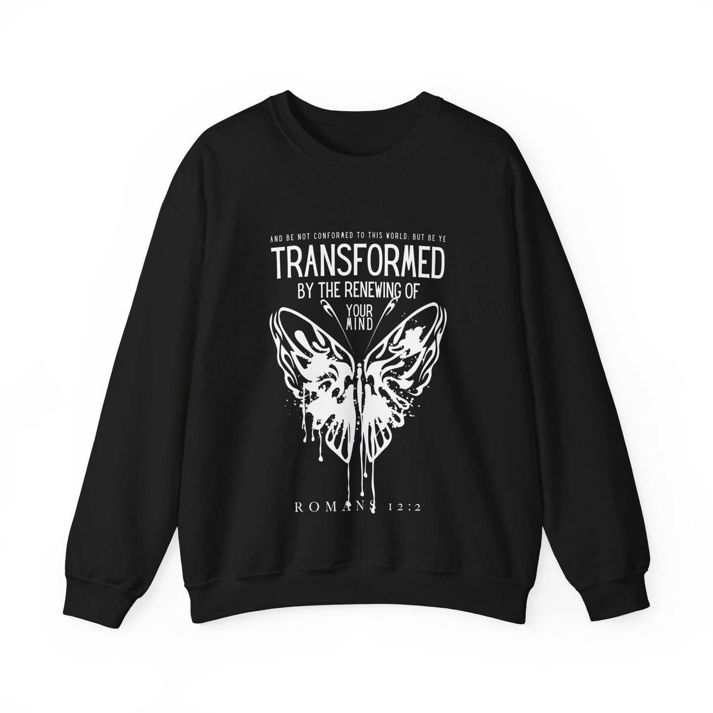 Transformed By The Renewing Of Your Mind Scripture Crewneck For Women, Perfect For Religious Students, Teachers, Perfect Gift For Christian Faith, Catholic School Gift & Faithful Individuals