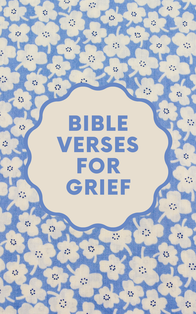 Bible Verses For Grief