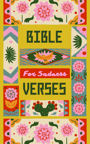 Bible Verses for Sadness
