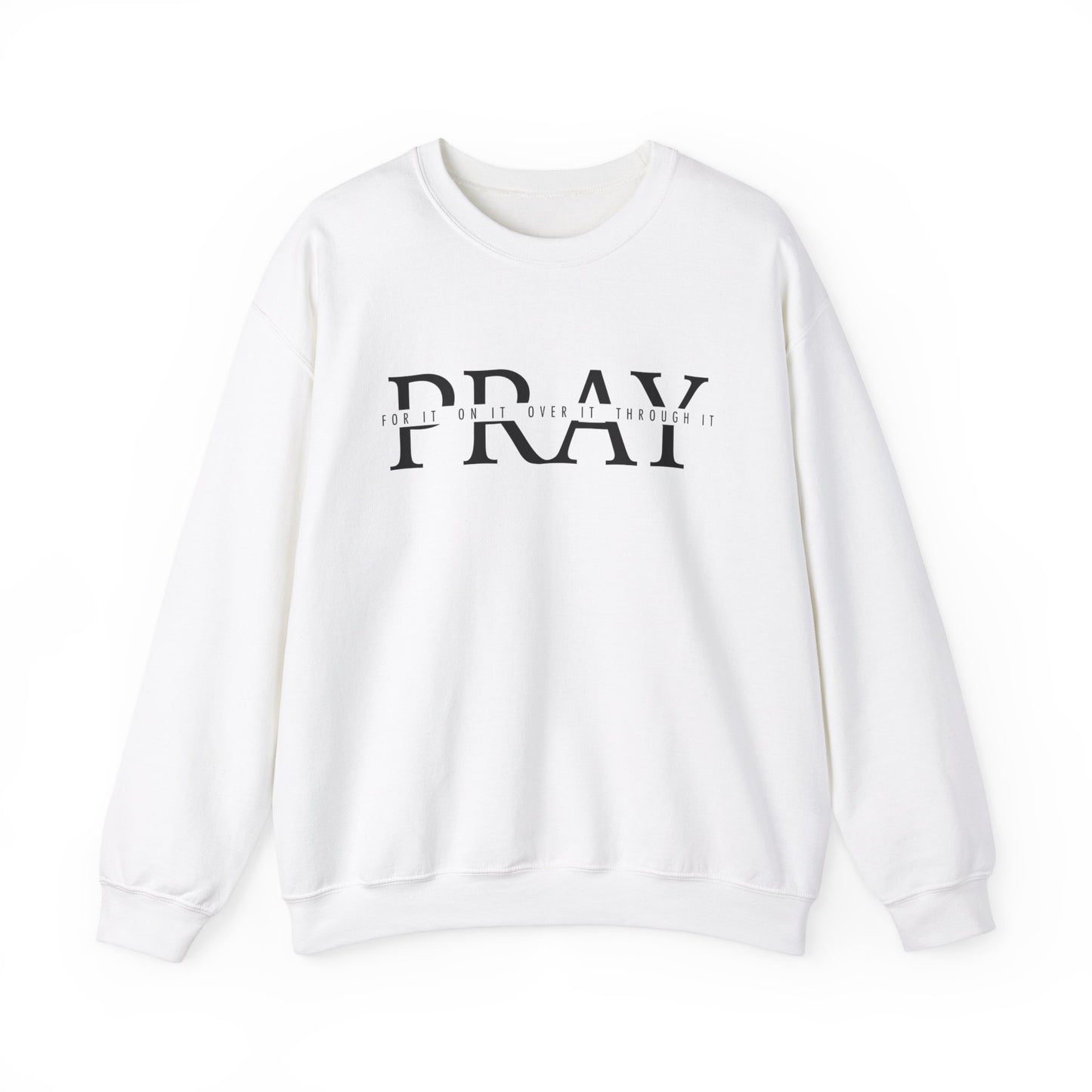 Pray For It Scripture Crewneck For Women, Perfect For Religious Students, Teachers, Perfect Gift For Christian Faith, Catholic School Gift & Faithful Individuals