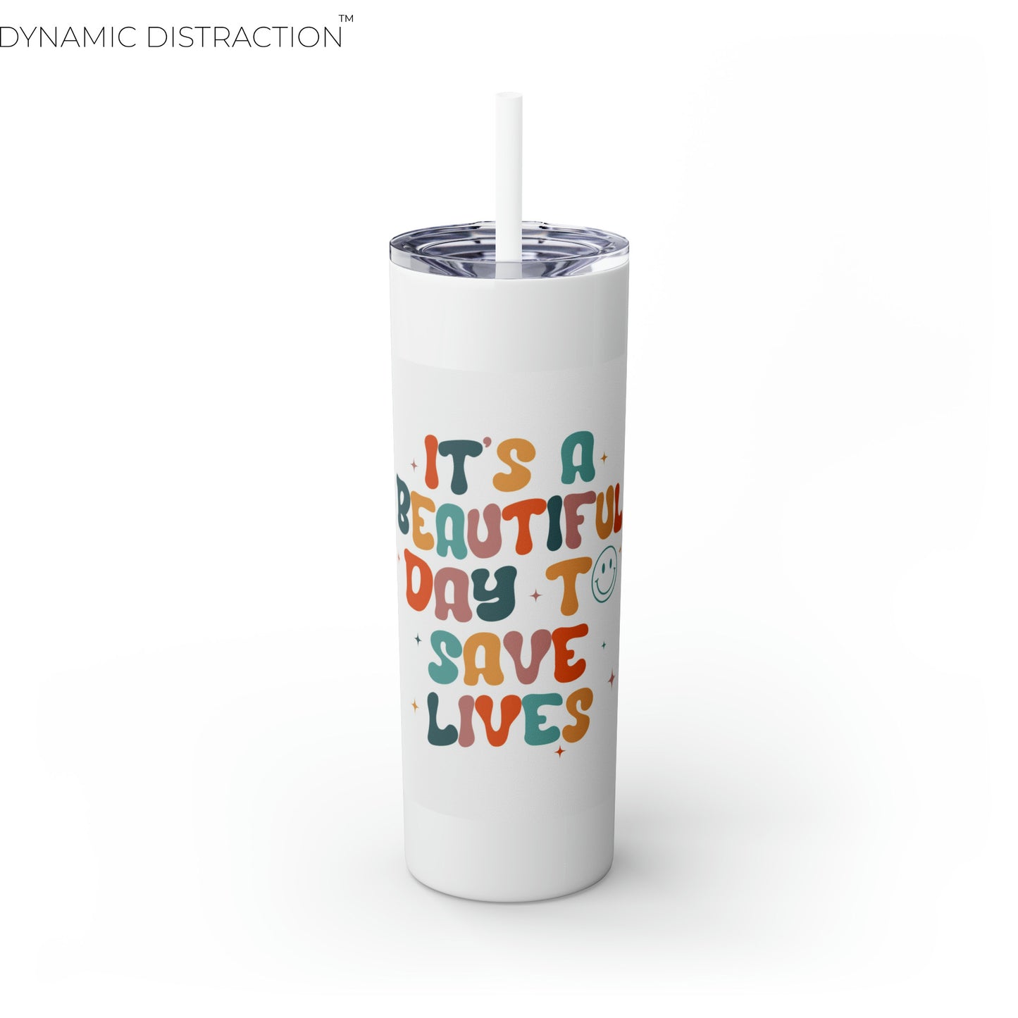 Beautiful Day To Save Lives Nurse Tumbler 20oz with Straw. Perfect For Nurse Week, Students, Graduates, Registered Nurse, ER, Pediatric, Oncology, NICU, Nurse Retirement - BPA Free, Stainless Steel