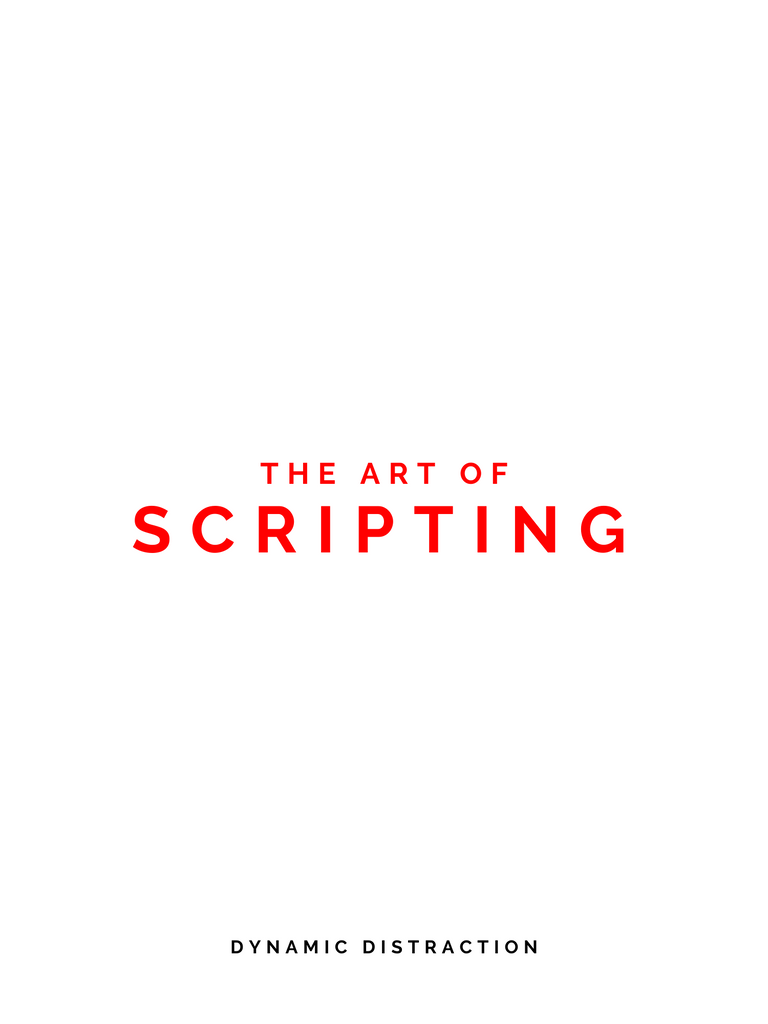 The Art of Scripting